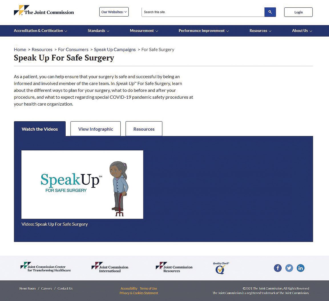 To download Speak Up for Safe Surgery, visit www.jointcommission.org/resources/for-consumers/speak-up-campaigns/for-safe-surgery/.