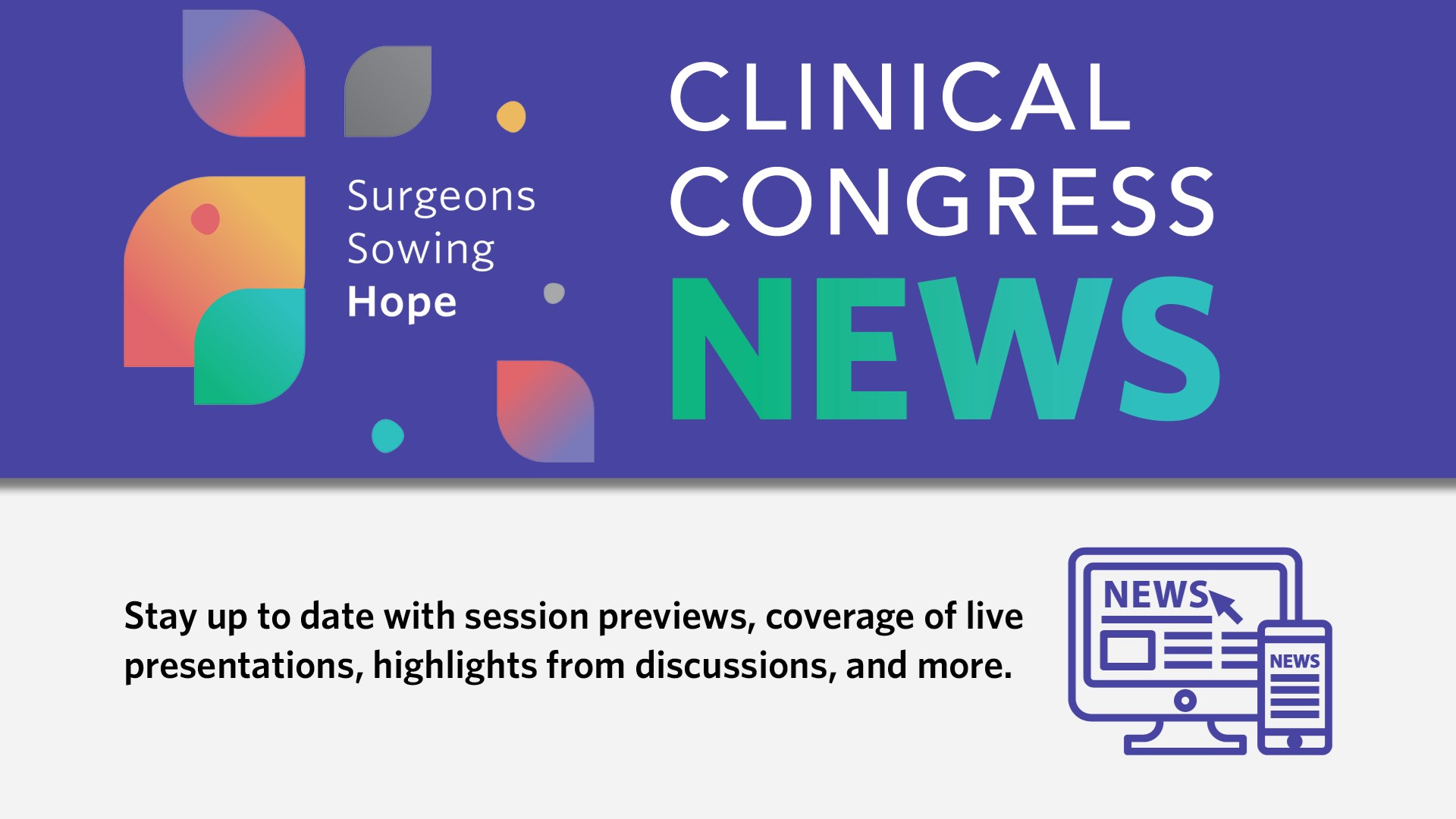 Read the Online Preview Issue of Clinical Congress News to Learn More