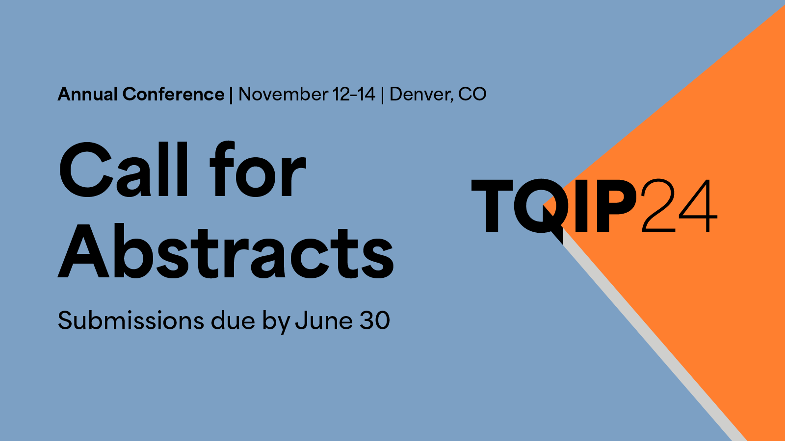 Submit Abstracts for 2024 TQIP Annual Conference