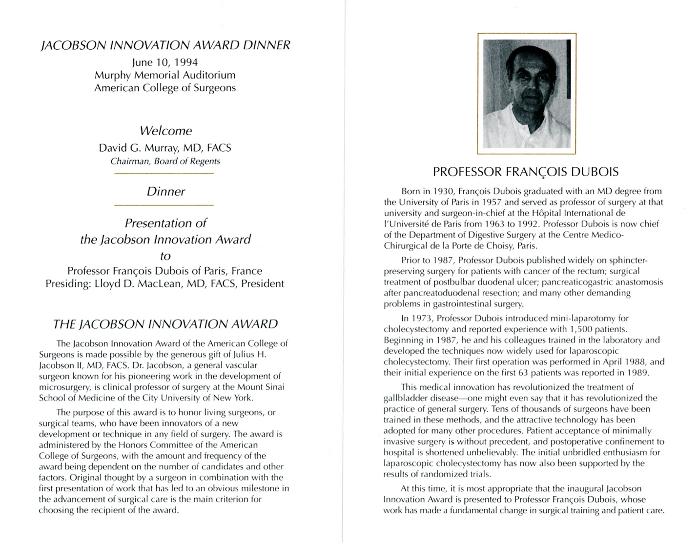 First Jacobson Innovation award and dinner honoring Dr Francois Dubois. Photo courtesy of ACS Archives 