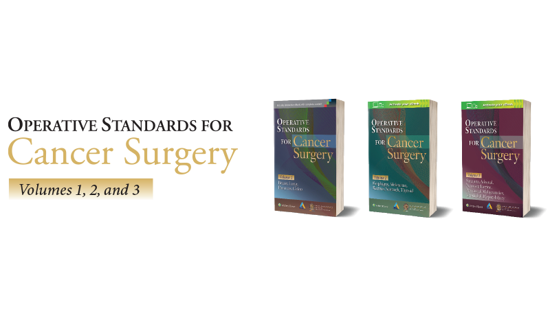 New Volume of Cancer Surgery Recommendations Released