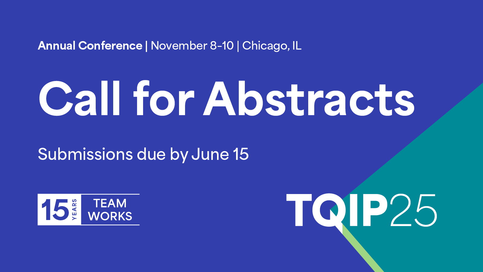 Final Opportunity: Submit Abstracts for TQIP Annual Conference by June 15