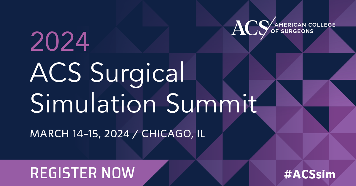 Register for March Surgeons and Engineers Meeting, Surgical Simulation Summit