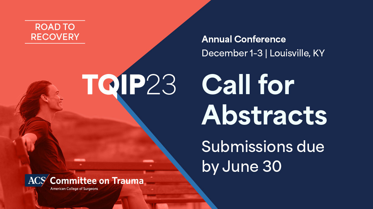 Submit Abstracts for TQIP Annual Conference by June 30 ACS