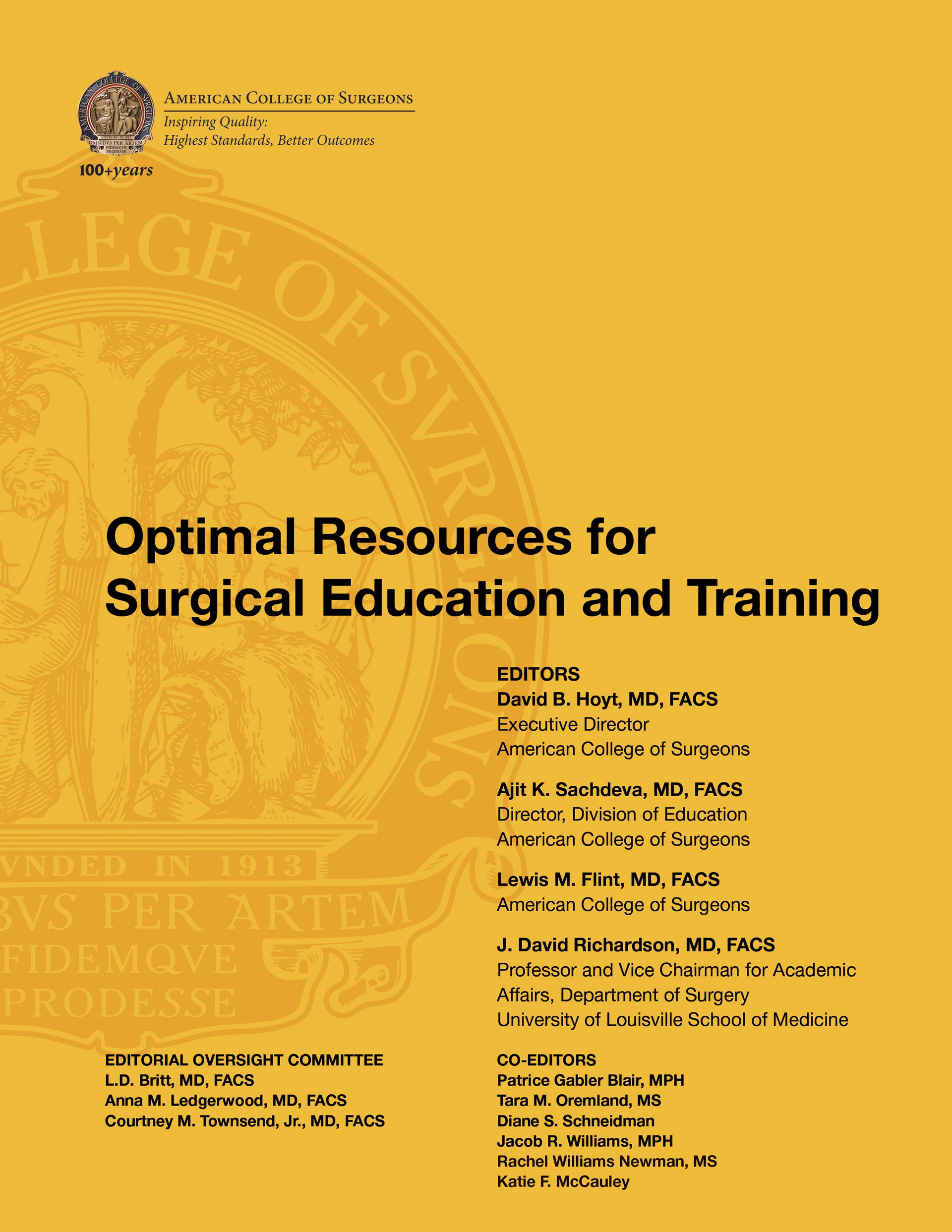 Optimal Resources for Surgical Education and Training