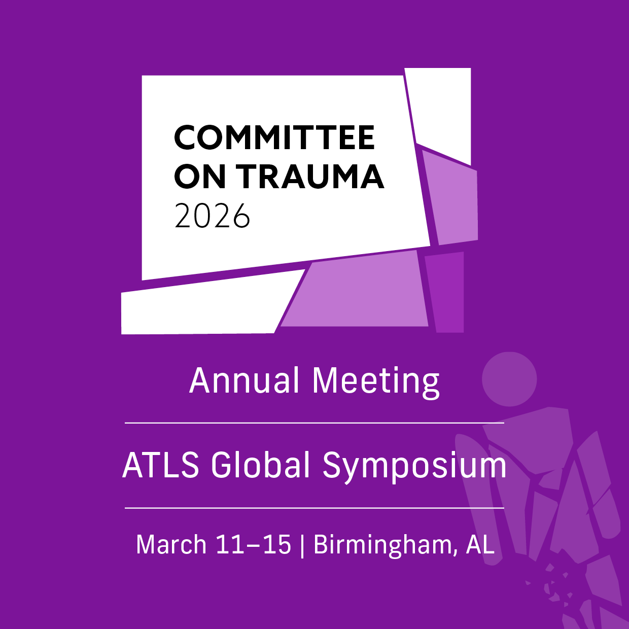 Submit Abstract for ATLS Global Symposium and Showcase Your Trauma Program’s Achievements