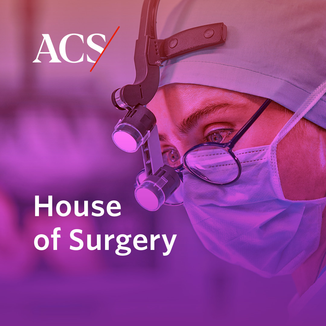 The House of Surgery