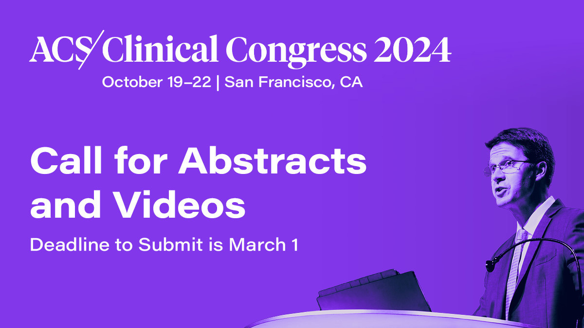 Submit Abstracts for Clinical Congress 2024