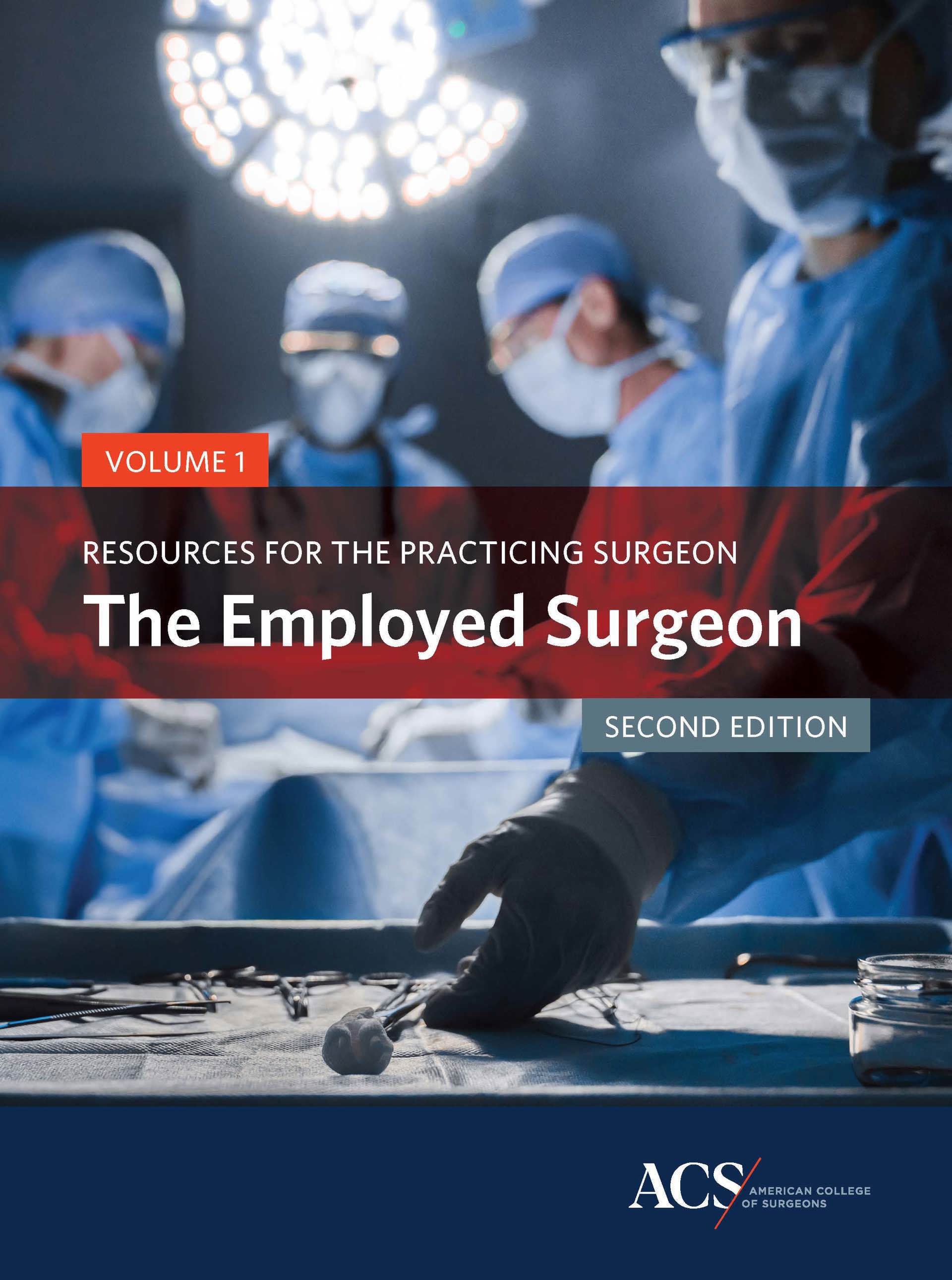 ACS Releases Updated Primer to Address Career Needs of Employed Surgeons
