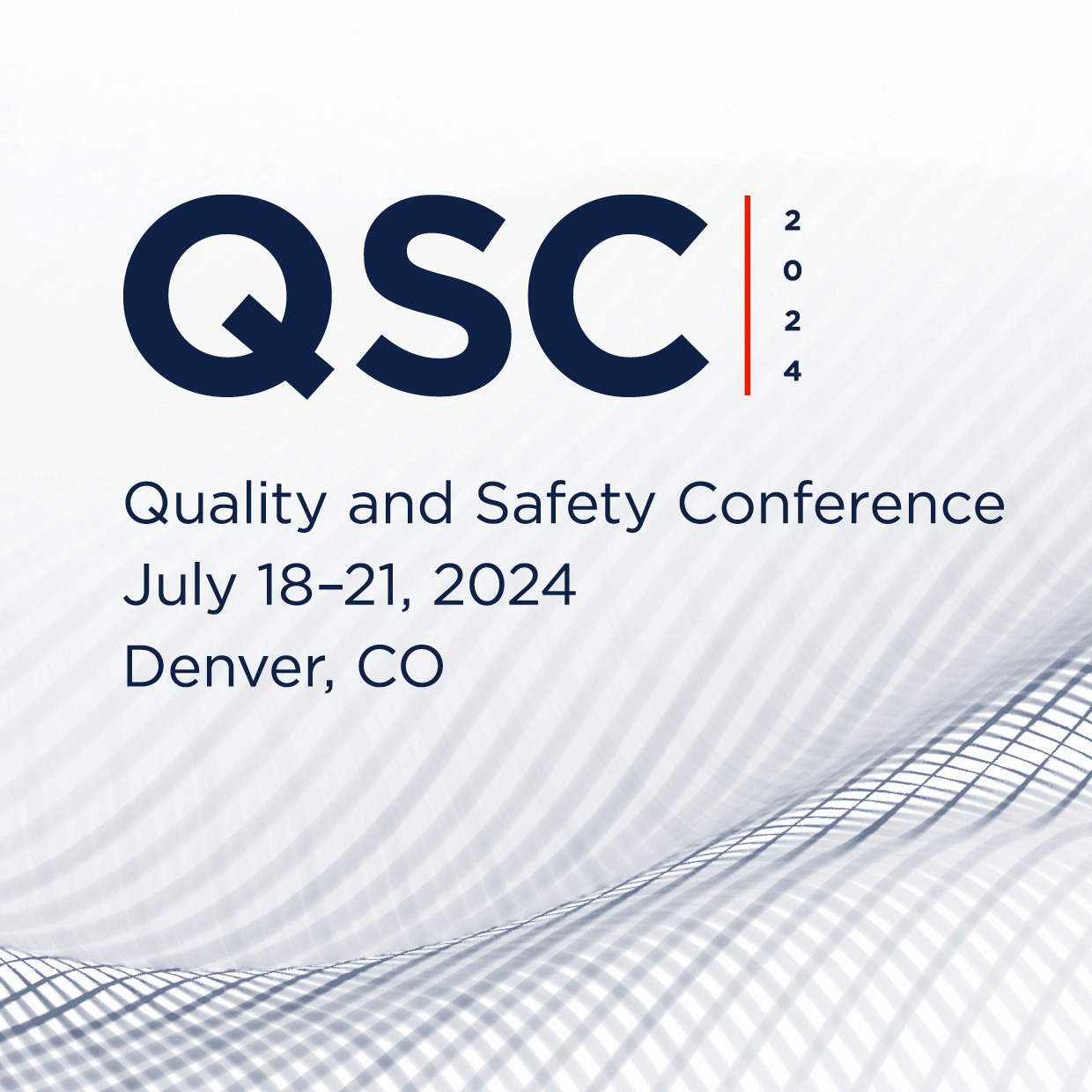 Quality and Safety Conference