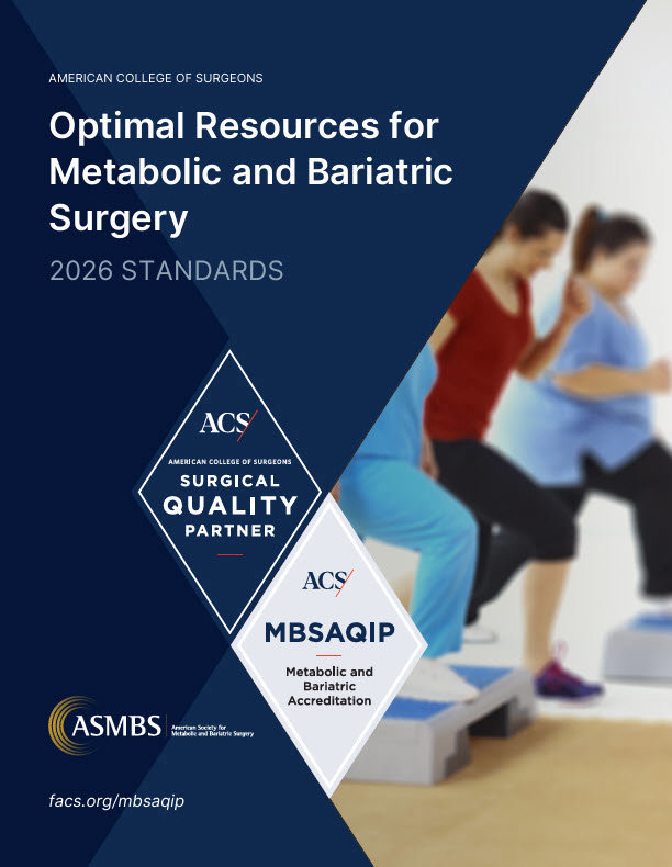 Metabolic and Bariatric Surgery Program Standards