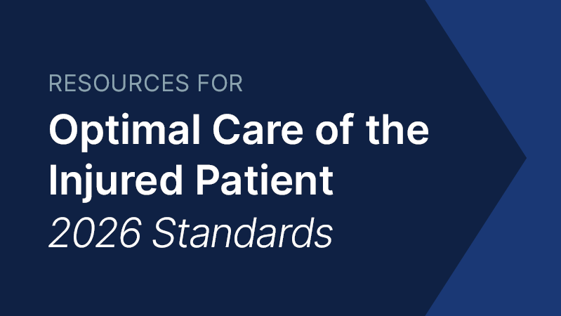 Resources for Optimal Care of the Injured Patient (2026)