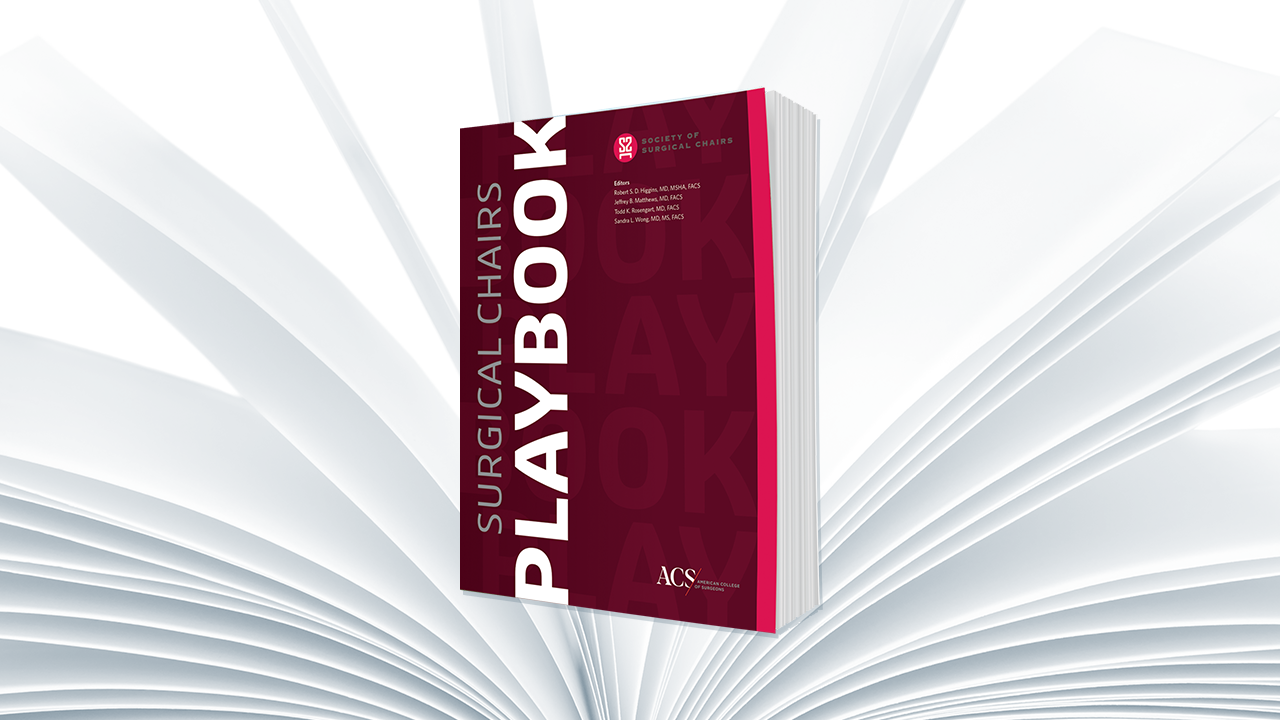 Surgical Chairs Playbook Offers Proven Strategies for High-Performance Leadership