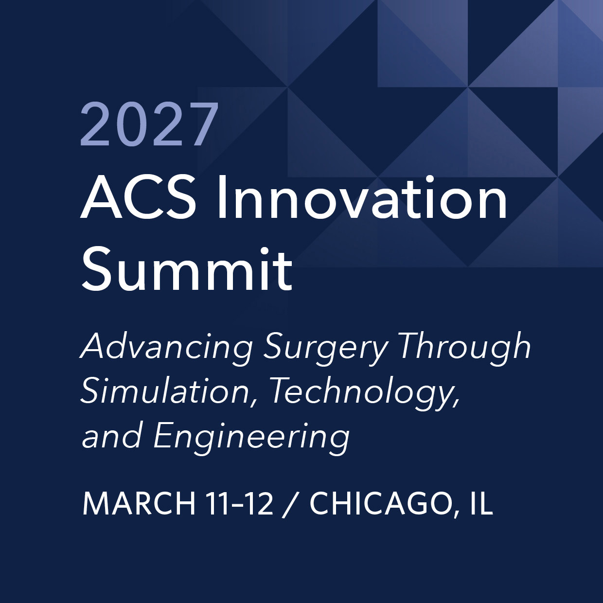 ACS Innovation Summit: Advancing Surgery Through Simulation, Technology, and Engineering
