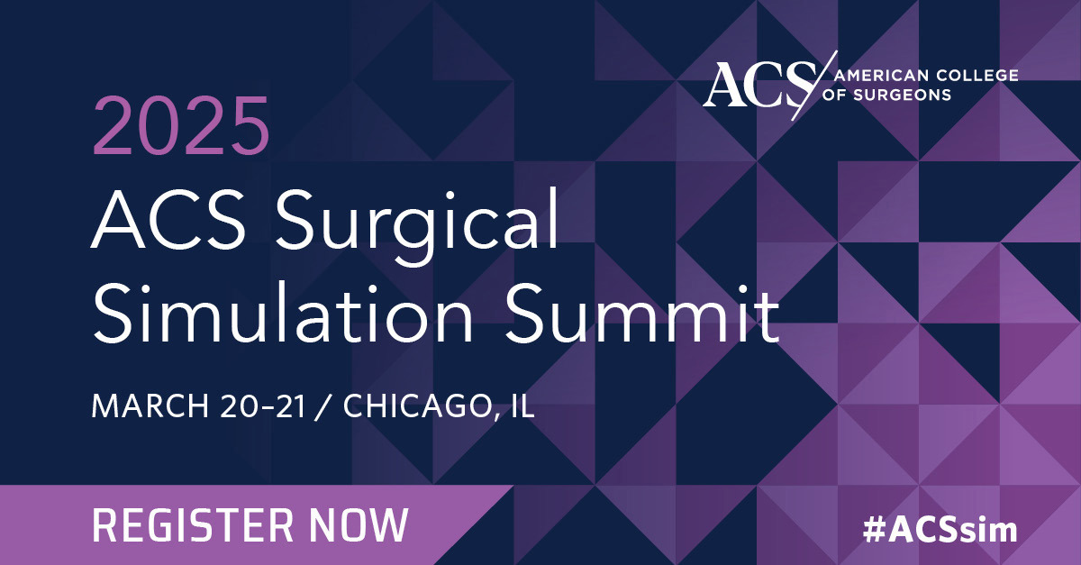 Register Today for ACS Surgical Simulation Summit