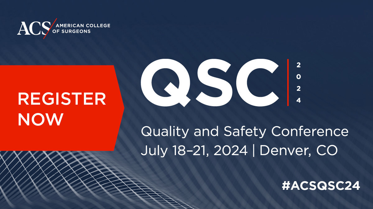 Review Agenda for July Quality and Safety Conference and Register Today