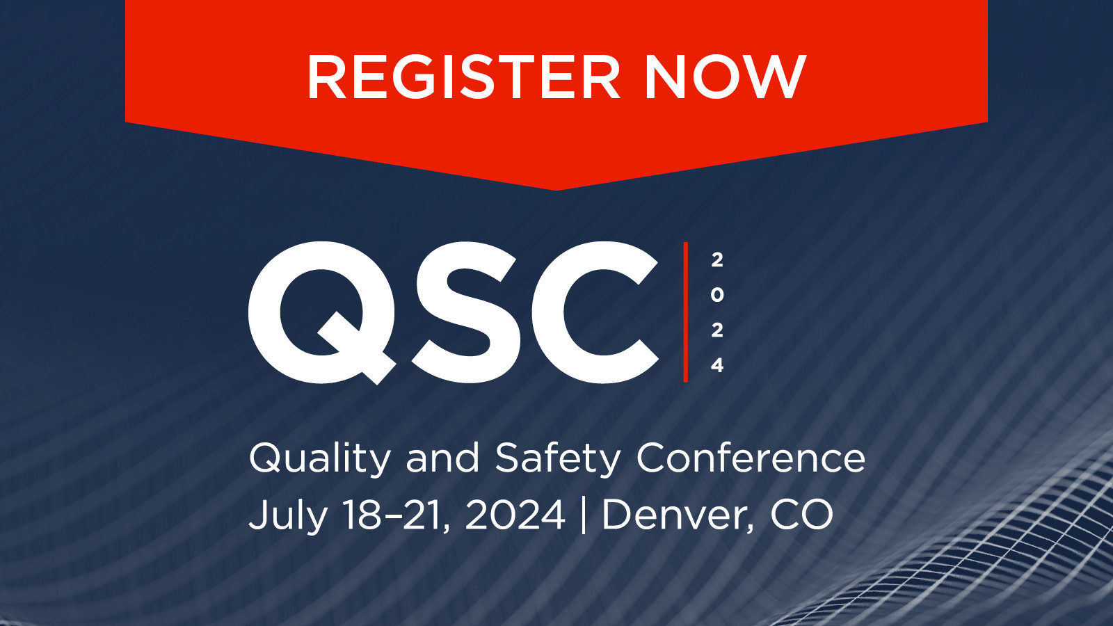 Register for the 2024 ACS Quality and Safety Conference